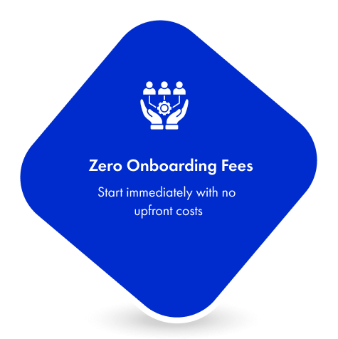 Zero Onboarding Fees